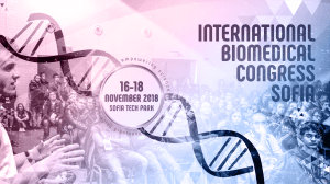 Отново вдъхновяващ International Biomedical Congress of Sofia 2018 - за трета поредна година!