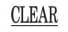 CLEAR